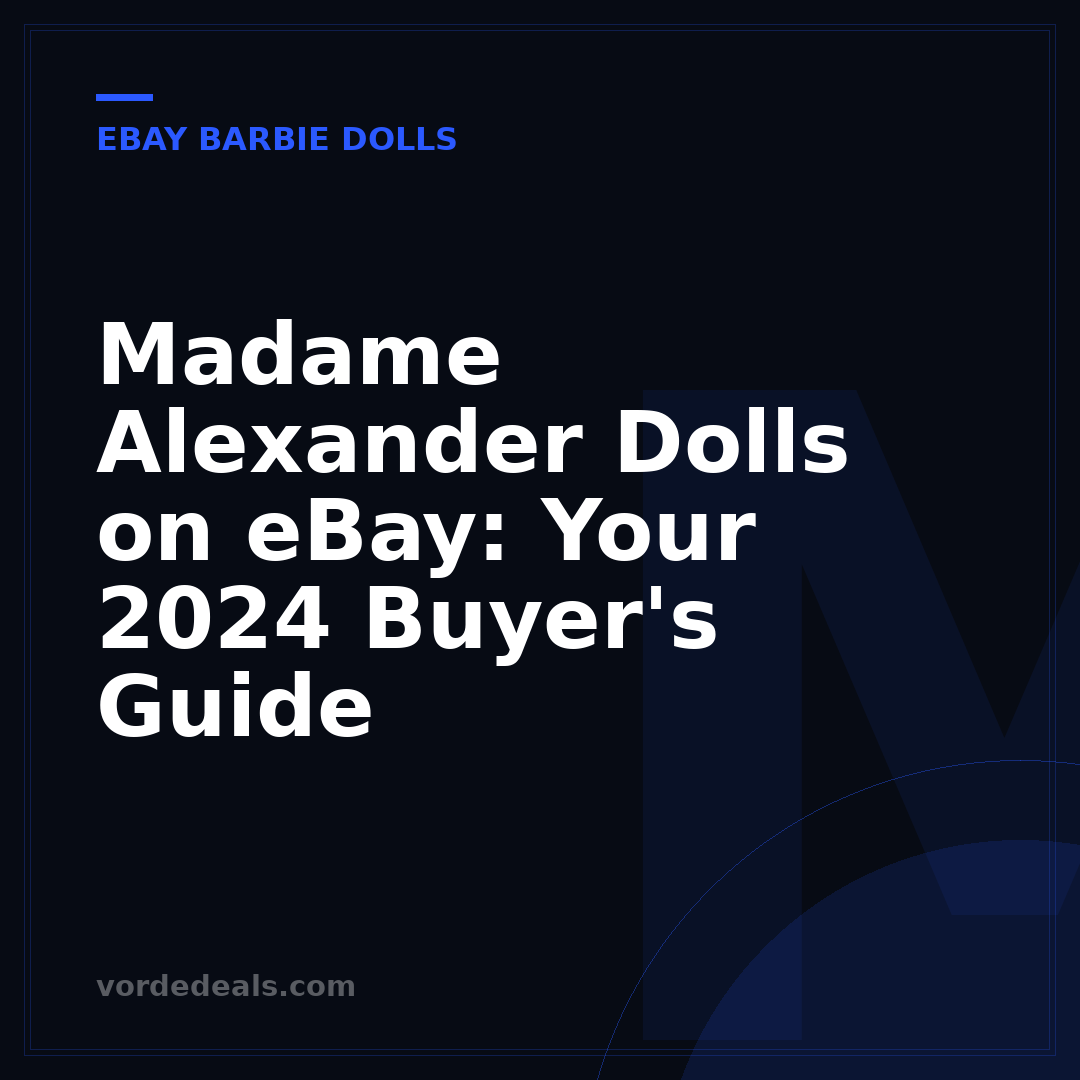 Madame Alexander Dolls on eBay: Your 2024 Buyer's Guide
