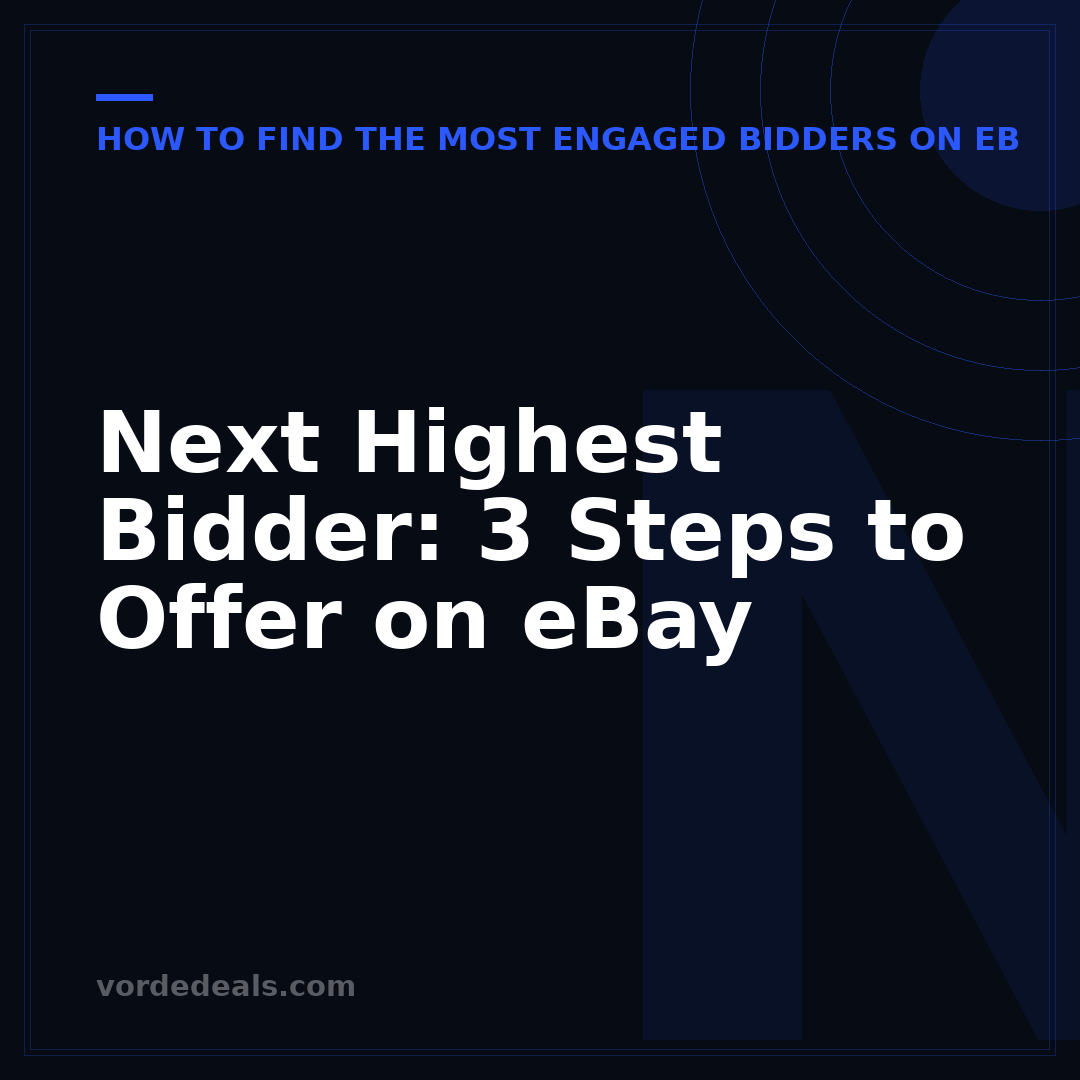 Next Highest Bidder: 3 Steps to Offer on eBay
