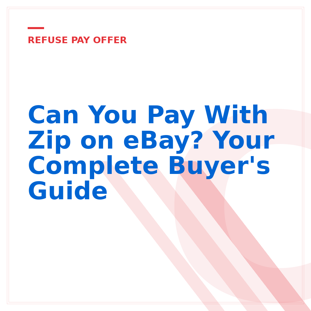 Can You Pay With Zip on eBay? Your Complete Buyer's Guide
