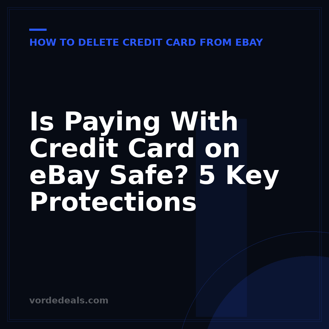 Is Paying With Credit Card on eBay Safe? 5 Key Protections