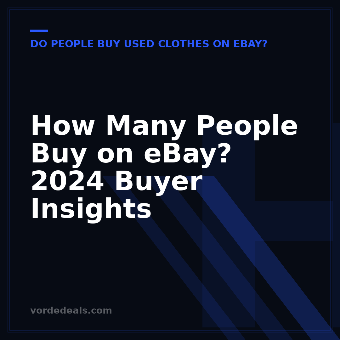 How Many People Buy on eBay? 2024 Buyer Insights