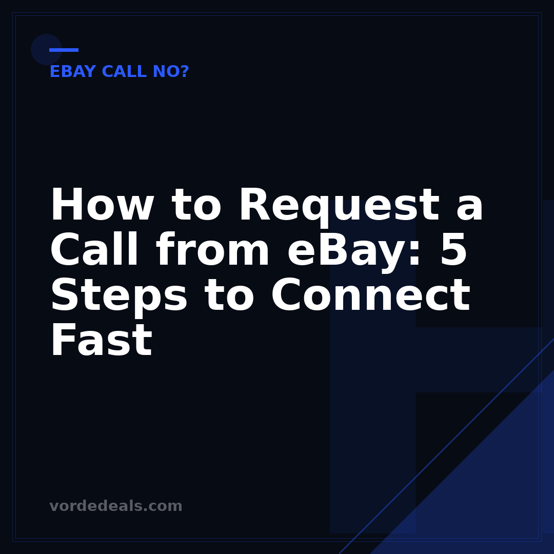 How to Request a Call from eBay: 5 Steps to Connect Fast