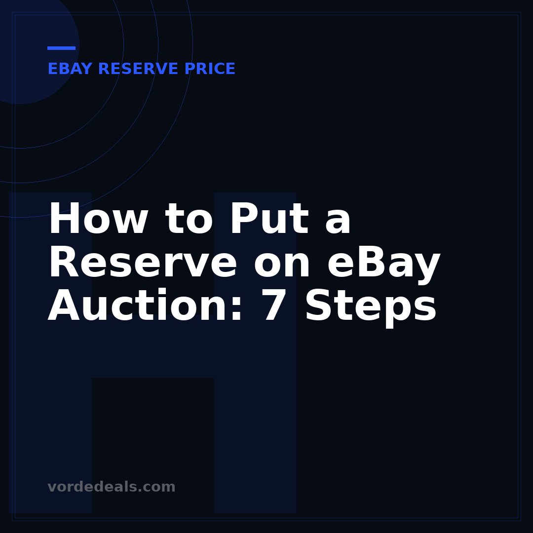 How to Put a Reserve on eBay Auction: 7 Steps