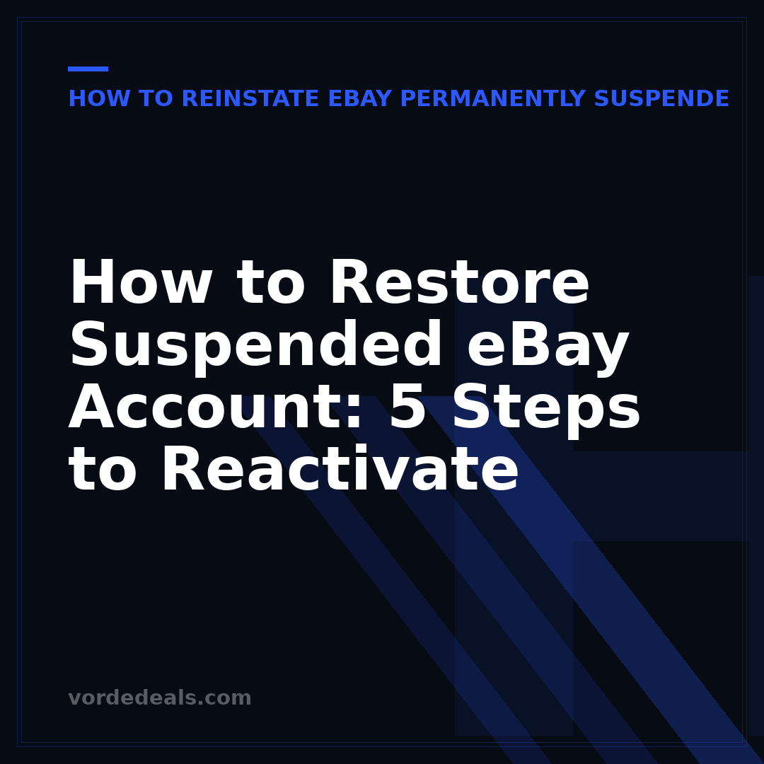 How to Restore Suspended eBay Account: 5 Steps to Reactivate