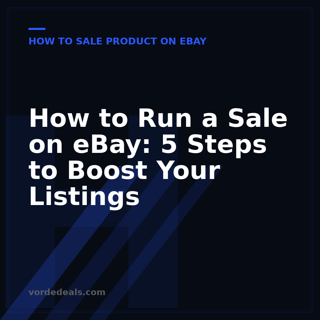 How to Run a Sale on eBay: 5 Steps to Boost Your Listings