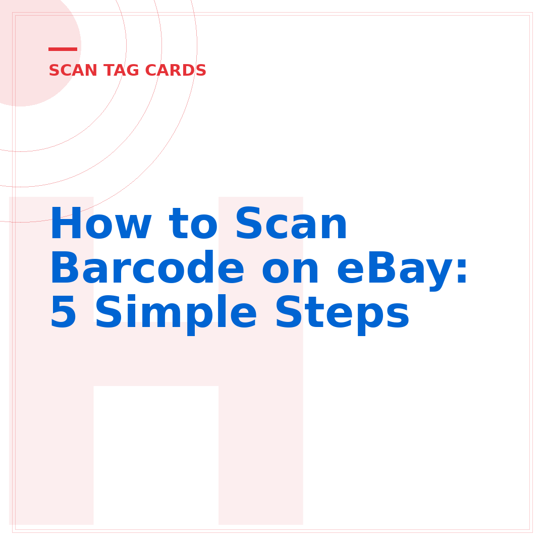 How to Scan Barcode on eBay: 5 Simple Steps