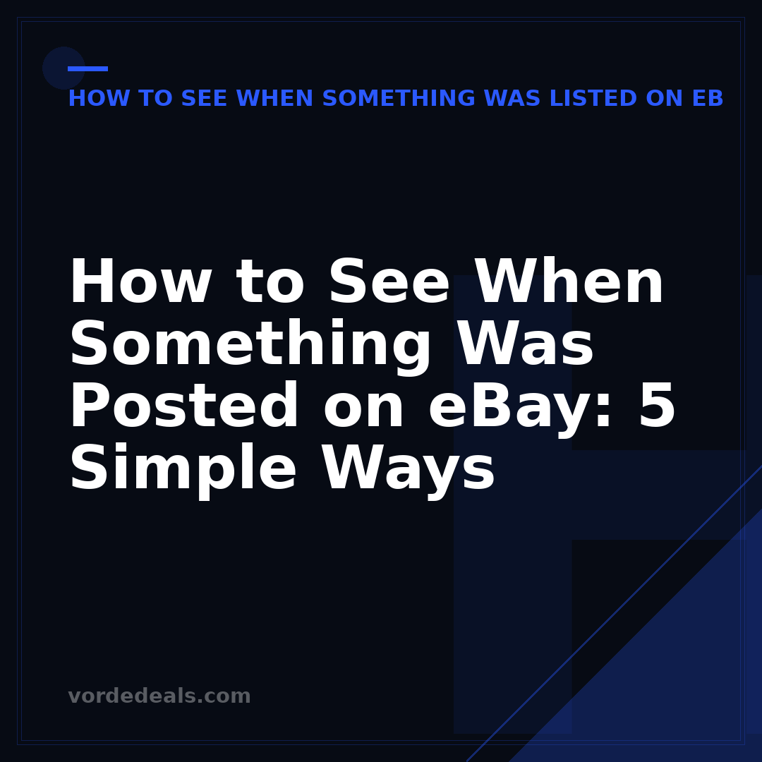 How to See When Something Was Posted on eBay: 5 Simple Ways