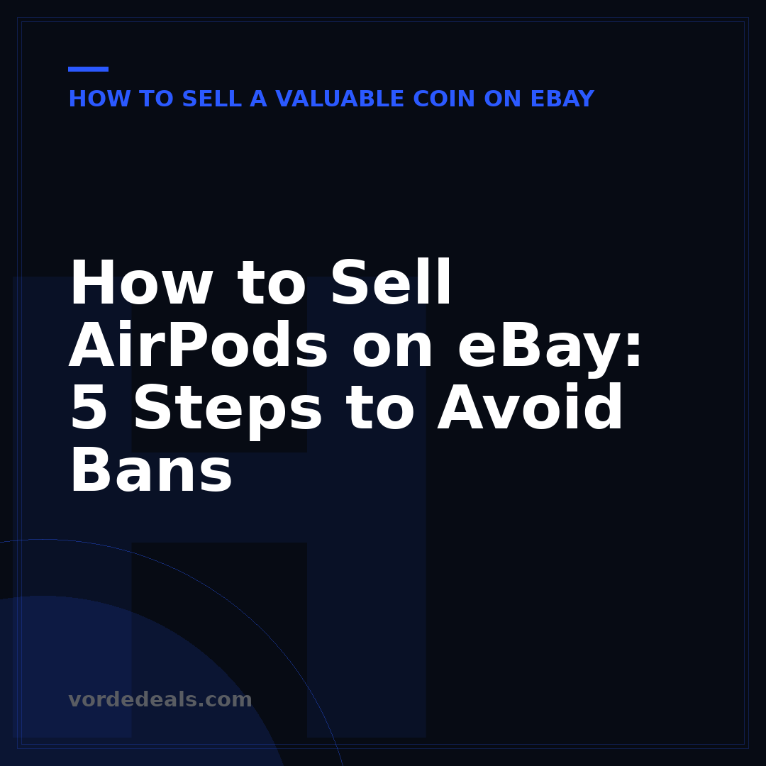 How to Sell AirPods on eBay: 5 Steps to Avoid Bans