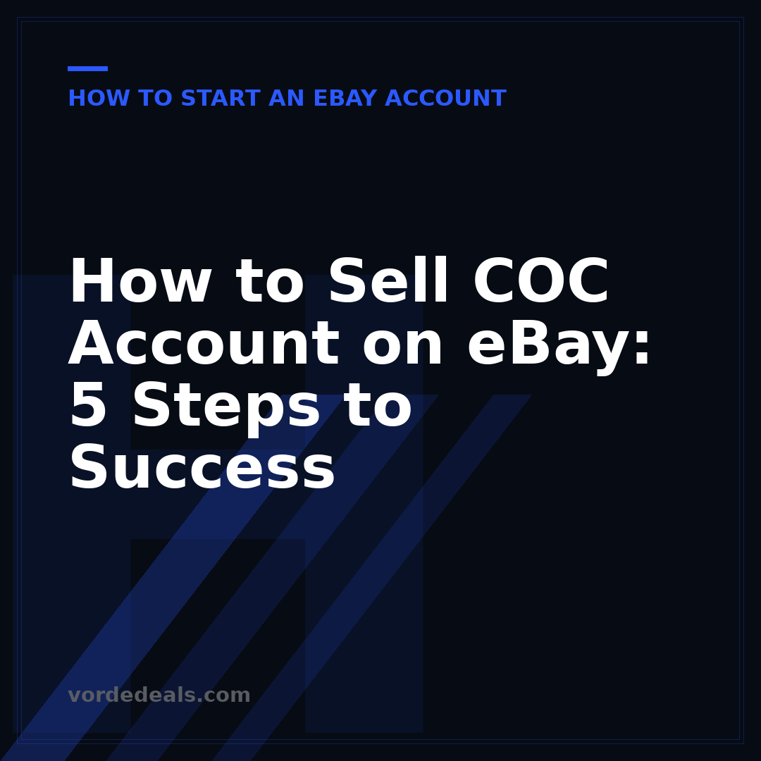 How to Sell COC Account on eBay: 5 Steps to Success