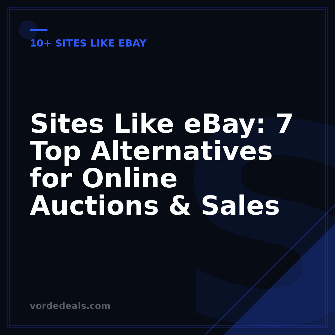 Sites Like eBay: 7 Top Alternatives for Online Auctions & Sales