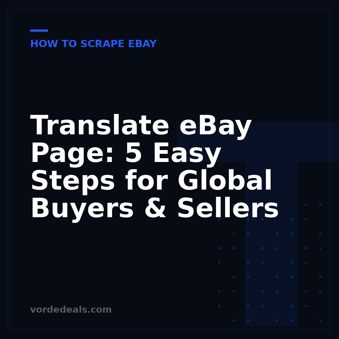 Translate eBay Page: 5 Easy Steps for Global Buyers & Sellers