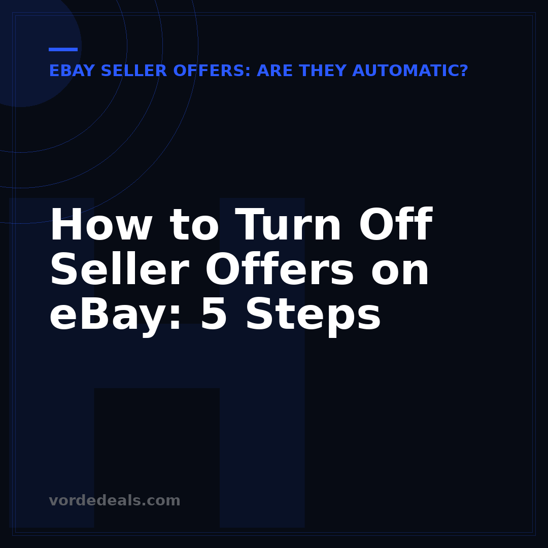 How to Turn Off Seller Offers on eBay: 5 Steps