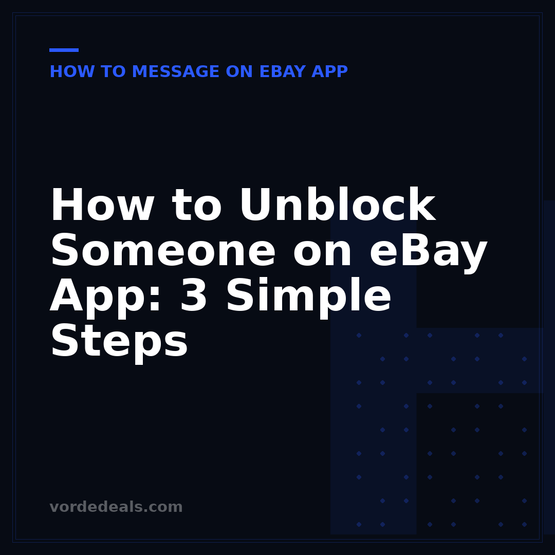 How to Unblock Someone on eBay App: 3 Simple Steps