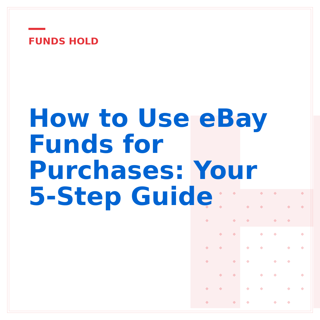 How to Use eBay Funds for Purchases: Your 5-Step Guide