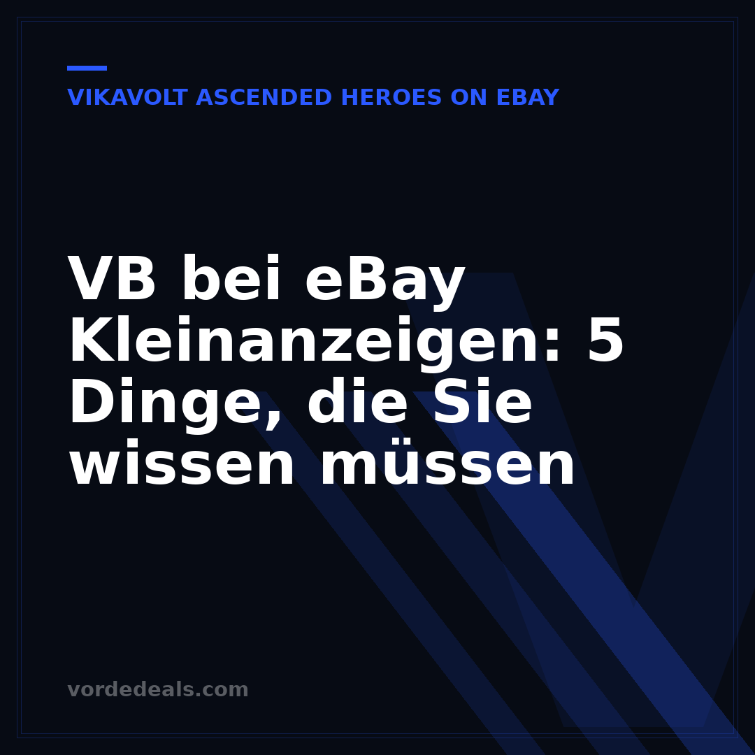 VB bei eBay Kleinanzeigen: 5 Dinge, die Sie wissen müssen
