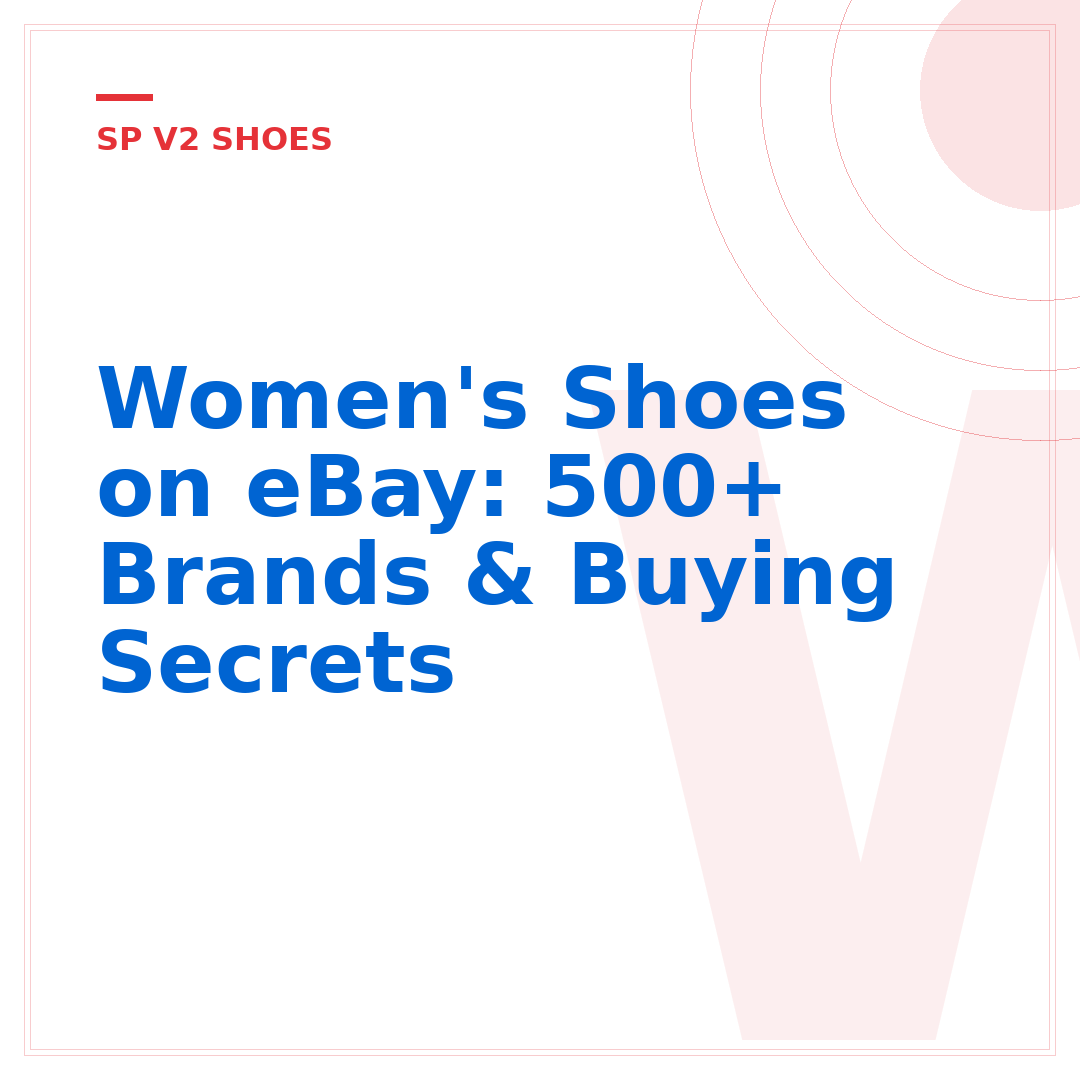 Women's Shoes on eBay: 500+ Brands & Buying Secrets